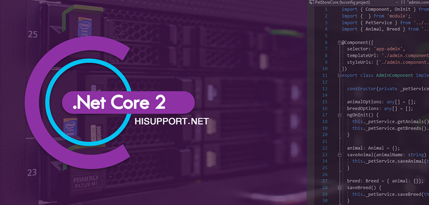 Asp.Net Core 2 با ویژگی های منحصر به فرد